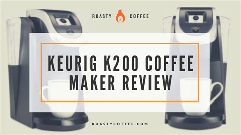 The Keurig K200 Coffee Maker: A Review of a Great Brewer