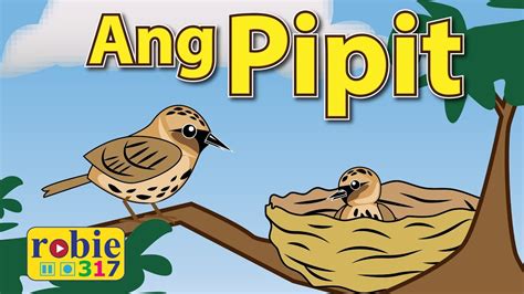 Ang Pipit | Classic Filipino Folk Song | robie317 - YouTube