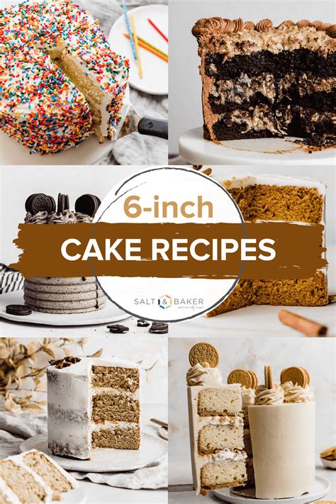 6-Inch Cake Recipes - Salt & Baker