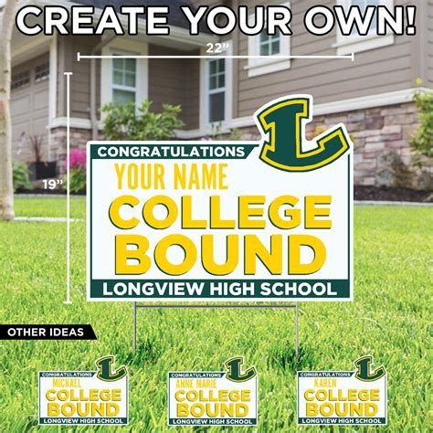 Congratulations (name) College Bound Longview High School Custom Lawn ...