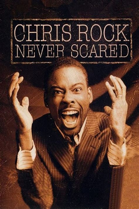 Chris Rock: Never Scared (2004) — The Movie Database (TMDB)