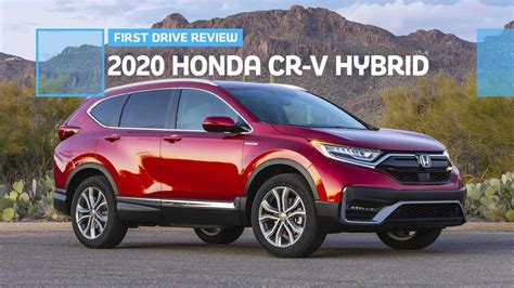 2020 Honda CR-V Hybrid First Drive Review: Same, But Better