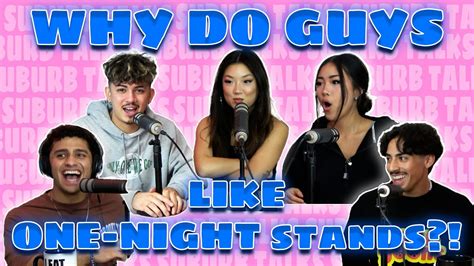 WHAT IS SO APPEALING ABOUT ONE-NIGHT STANDS?!? - YouTube