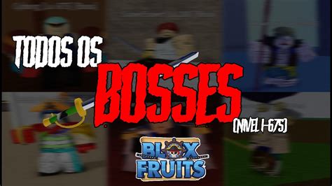 Blox Fruits | Todos os Bosses e Seus Drops (Nível 1-675) |Roblox| - YouTube