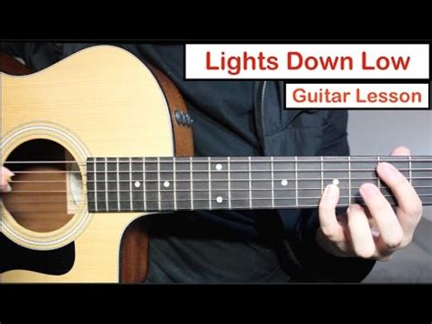 MAX - Lights Down Low | Guitar Lesson (Tutorial) How to play Chords ...