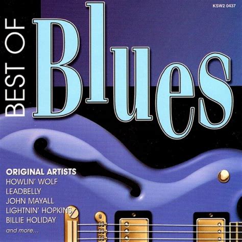 Best Of Blues (Disc Two) (compilation album) by Various Artists : Best ...