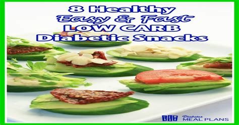 lowcarb : 8 Easy, Fast, LOW CARB Diabetic Snack Ideas - AWESOME!!