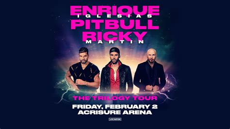 Enrique Iglesias, Pitbull & Ricky Martin – Acrisure Arena