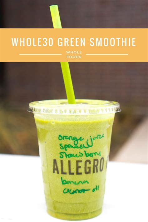 Whole Foods Whole30 Smoothie | Fortuitous Foodies