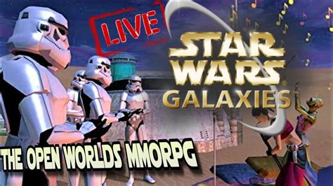 Star Wars Galaxies : Old School MMORPG Adventures - YouTube