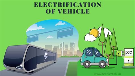 Transforming the Future through Electrification of Transport - Techies Talk