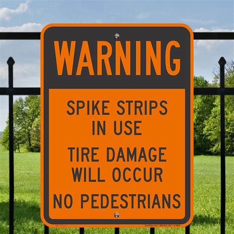 Tire Damage Will Occur Sign - Spike Strips In Use Sign, SKU: K-9994