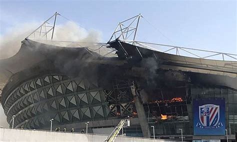 Shanghai Shenhua stadium damaged by dramatic fire | Daily Mail Online