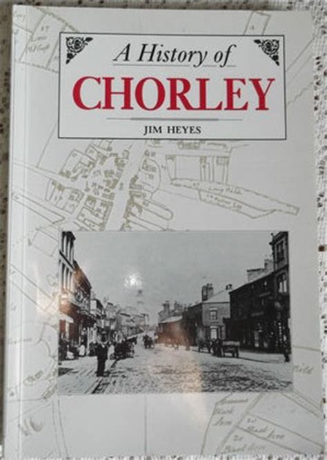 A History of Chorley | Wigan Lane Books