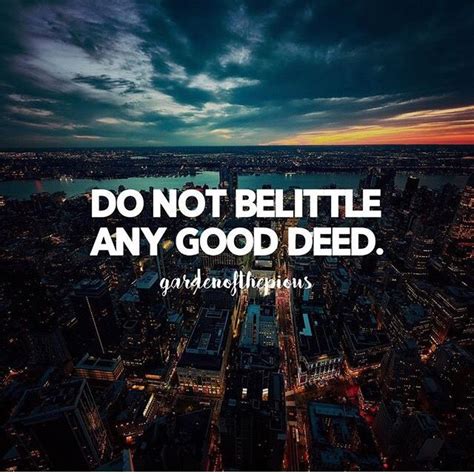 No good deed goes unrewarded! | Islamic quotes