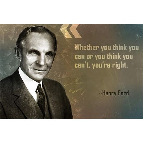 Henry Ford Quote Whether You Think Poster in 2022 | Ford quotes, Henry ...