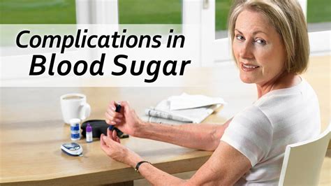 Complications in Blood Sugar - YouTube