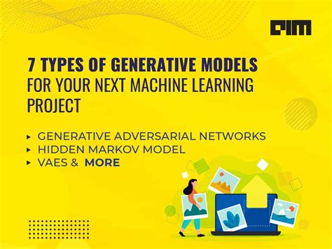 7 Types Of Generative Models For Your Next Machine Learning Project