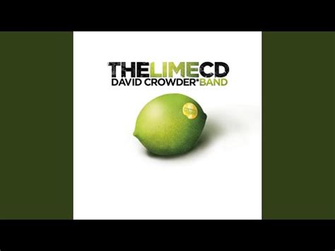 Every Move I Make Lyrics + Chords - David Crowder Band