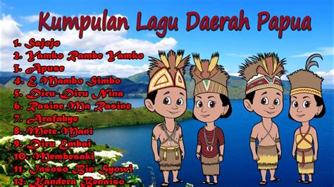 Kumpulan Lagu Daerah Papua Dan Papua Barat🎶 - YouTube