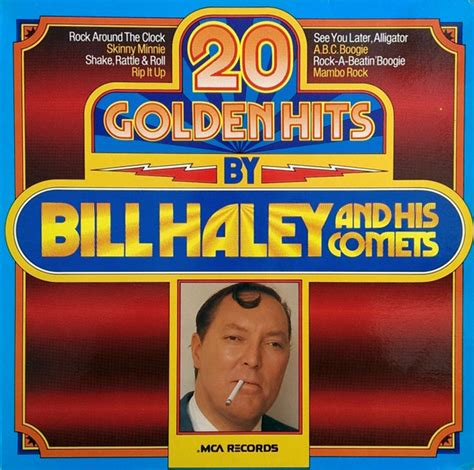 Bill Haley And His Comets - 20 Golden Hits By Bill Haley And His Comets ...