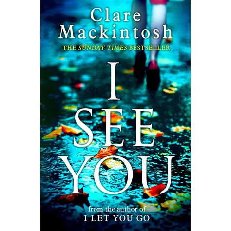 I See You by Clare Mackintosh — Reviews, Discussion, Bookclubs, Lists