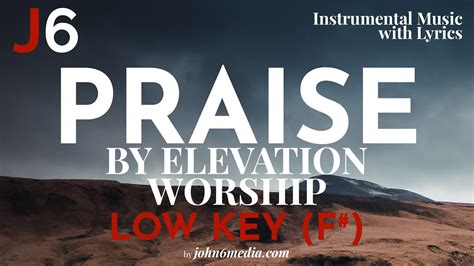 Elevation Worship | Praise Instrumental Music and Lyrics Low Key (F# ...