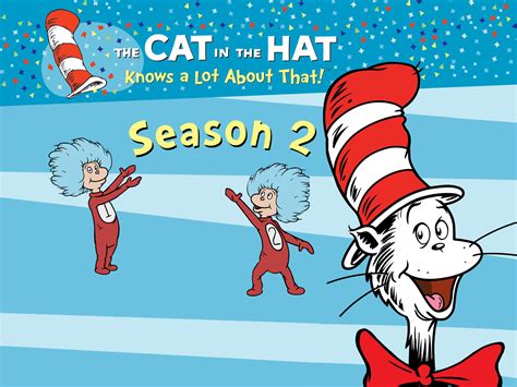 Prime Video: The Cat in the Hat Knows a Lot About That!