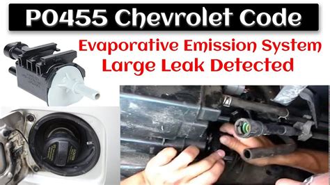 P0455 Chevrolet Code - Evaporative Emission System Large Leak Detected in 2022 | Coding, Leaks ...