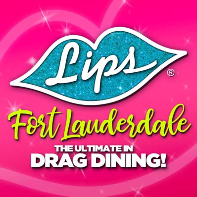 Lips Drag Queen Show Palace, Restaurant & Bar menu in Fort Lauderdale, Florida, USA