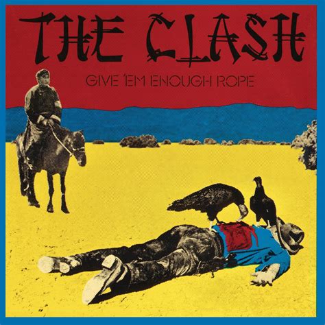 The Clash - Give 'Em Enough Rope LP