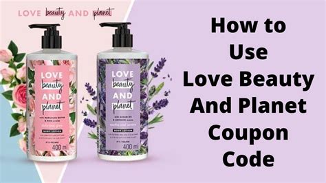 How to Use Love beauty and planet Coupon Code? - YouTube