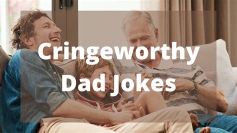 50+ Dad Jokes That Will Make You Cringe