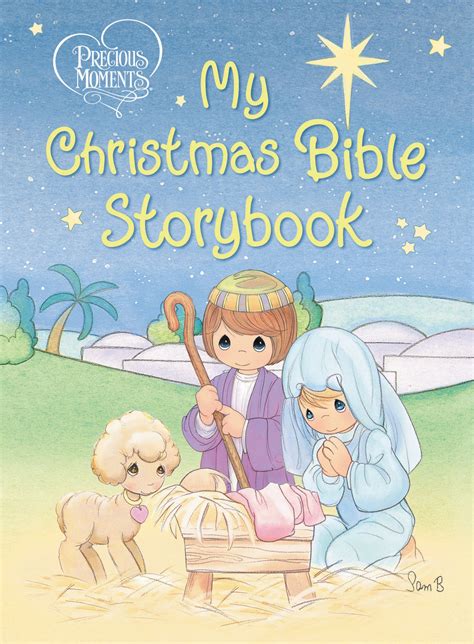 My Christmas Bible Storybook Precious Mo by Thomas Nelson Publishers