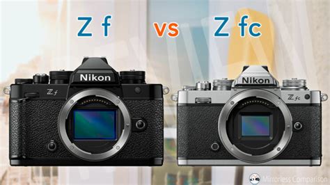 Nikon Zf vs Zfc - The 10 Main Differences - Mirrorless Comparison