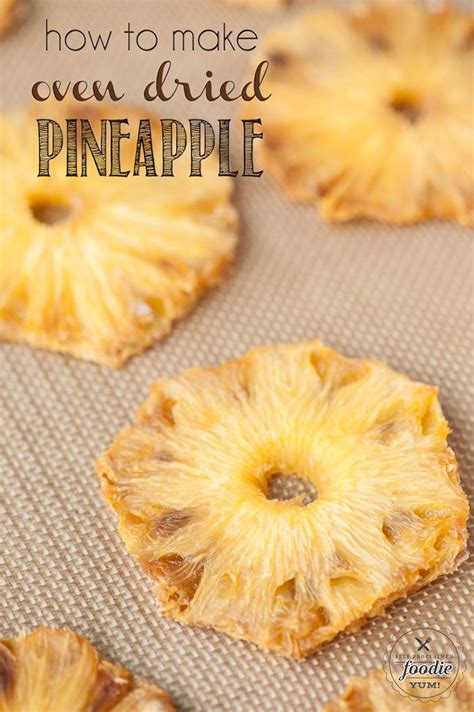 How to Make Oven Dried Pineapple Baked Pineapple, Pineapple Recipes ...