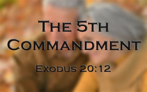 What Is The 5th (Fifth) Commandment In The Bible?