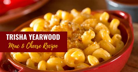 Trisha Yearwood Mac and Cheese Recipe - Insanely Good