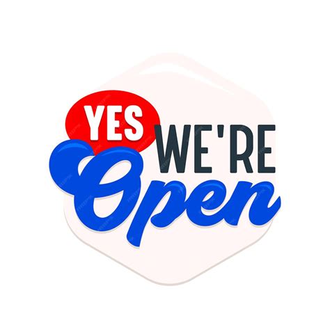 Premium Vector | Yes We're Open Label, Signboard or Banner, Sign for ...