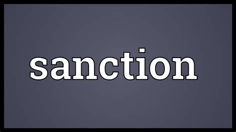 Sanction Meaning - YouTube