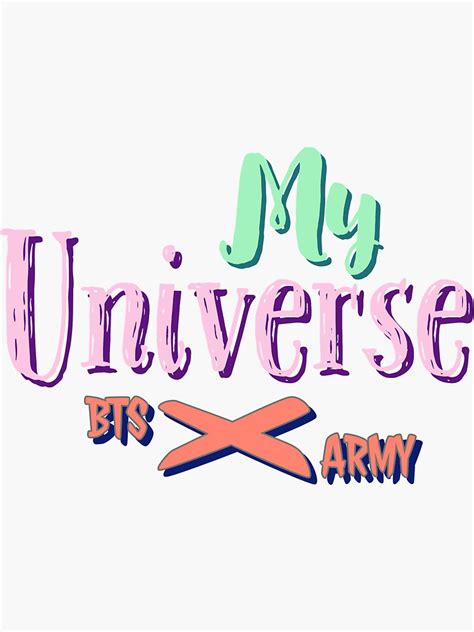 "BTS & Coldplay - My Universe" Sticker for Sale by TheBestIdeas | Redbubble