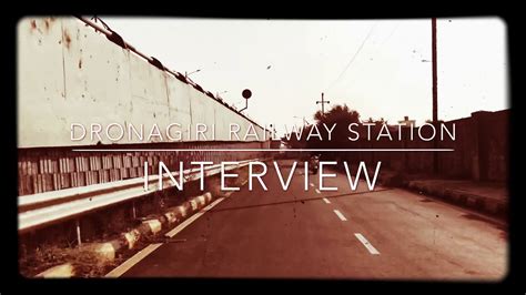 Dronagiri Station construction (Interview) Teaser - YouTube