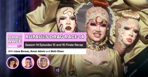 RuPaul’s Drag Race 14 | Episode 15 & 16 FINALE Recap – RobHasAwebsite.com