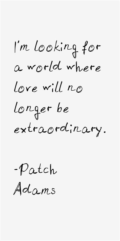 Patch Adams Quotes - ShortQuotes.cc