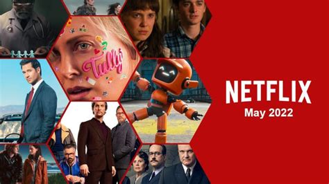 What's Coming to Netflix in May 2022 - What's on Netflix