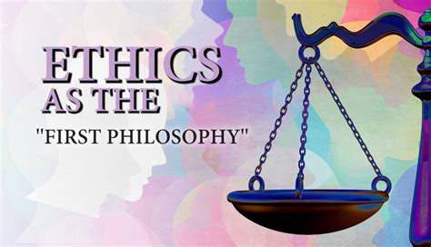 Why Emmanuel Levinas Called Ethics the “First Philosophy”