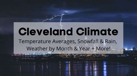 Cleveland Climate ⛅ ️ | Cleveland Temperature Averages, Weather by Month & Year, Cleveland ...