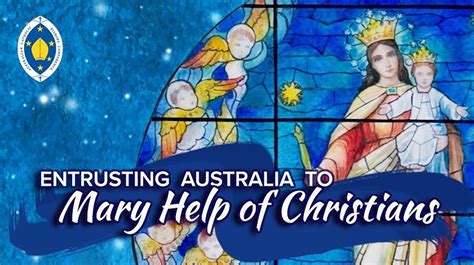 Mary Help of Christians, Patron of Australia - Office For Justice ...