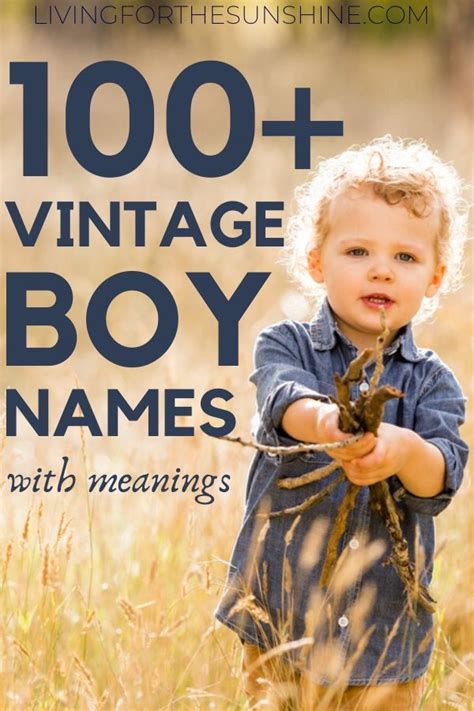 Adorably Old Fashioned Boy Names from the 1800s - Living For the Sunshine