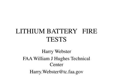 PPT - LITHIUM BATTERY FIRE TESTS PowerPoint Presentation, free download ...